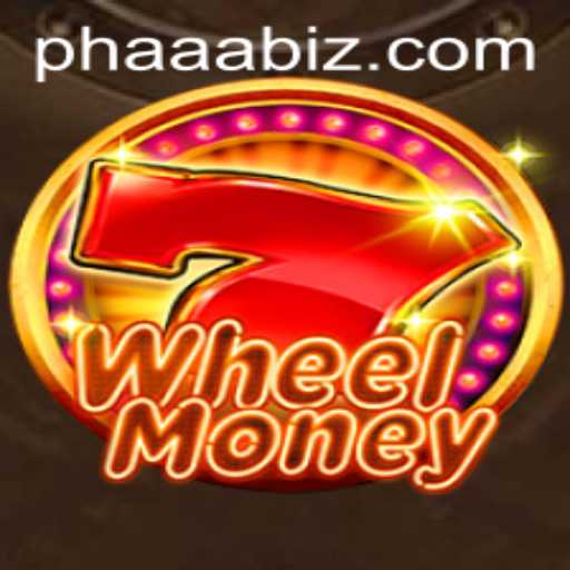The Exciting World of WheelMoney: Spin Your Fortune with PHAAA